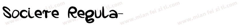 Sociere Regula字体转换